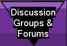 Discussion Groups and Forums